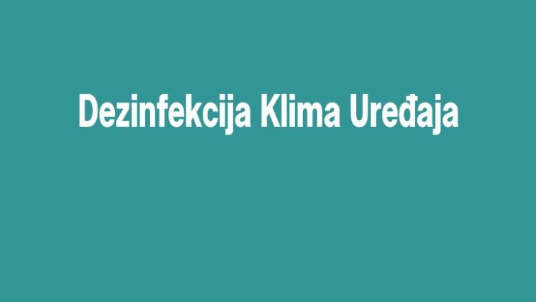 Dezinfekcija Klima Uređaja