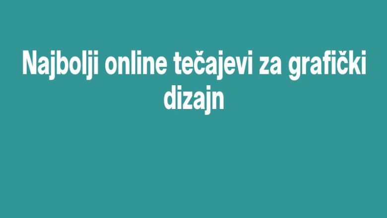 Najbolji online tečajevi za grafički dizajn