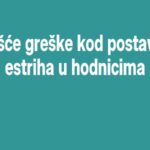 Najčešće greške kod postavljanja estriha u hodnicima