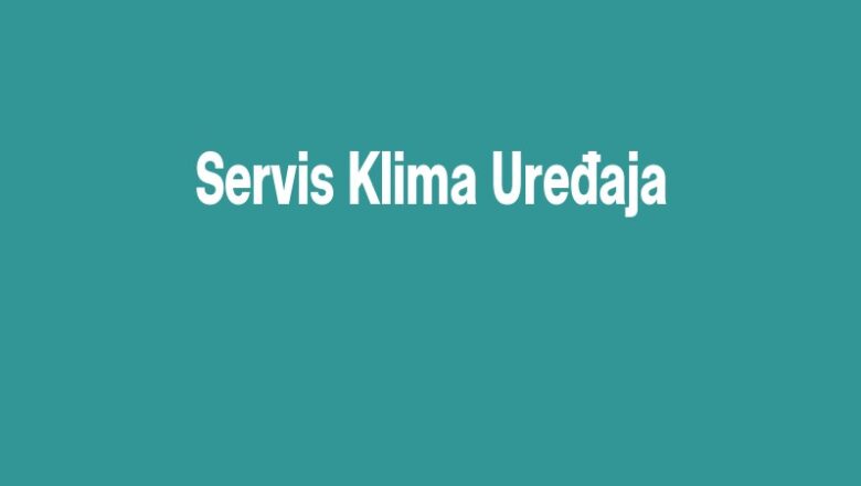 Servis Klima Uređaja